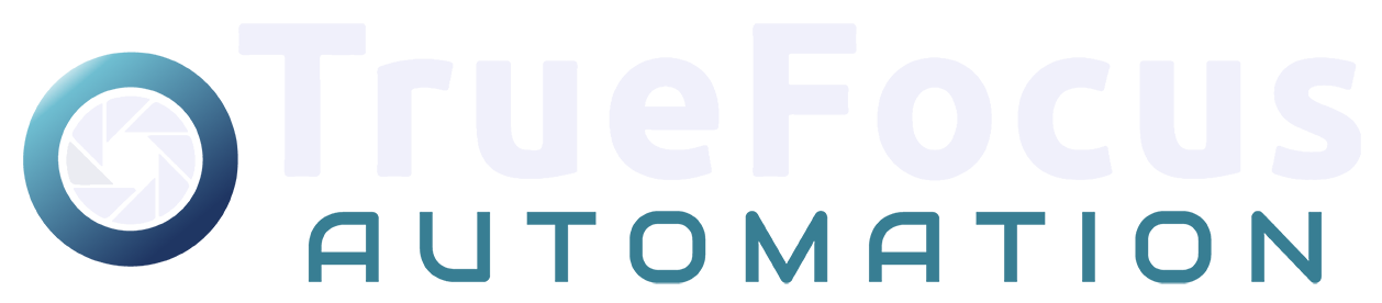 TrueFocus Automation